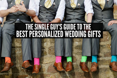 Bro, Do You Even Gift? The Single Guy's Guide to the Best Personalized Wedding Gifts