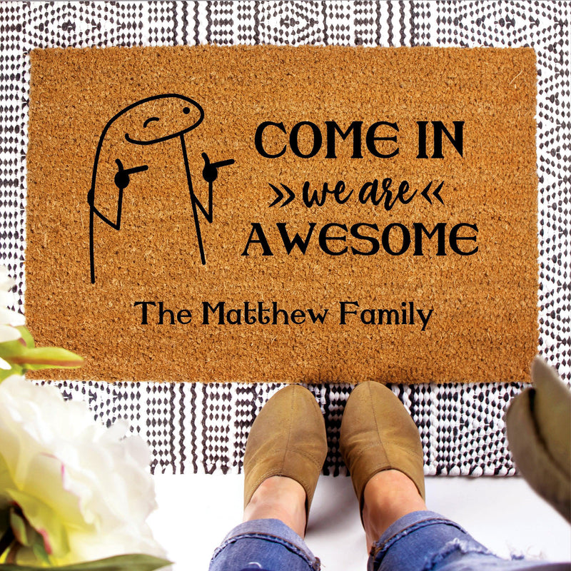 Personalized Come In We Are Awesome Doormats -  - Completeful