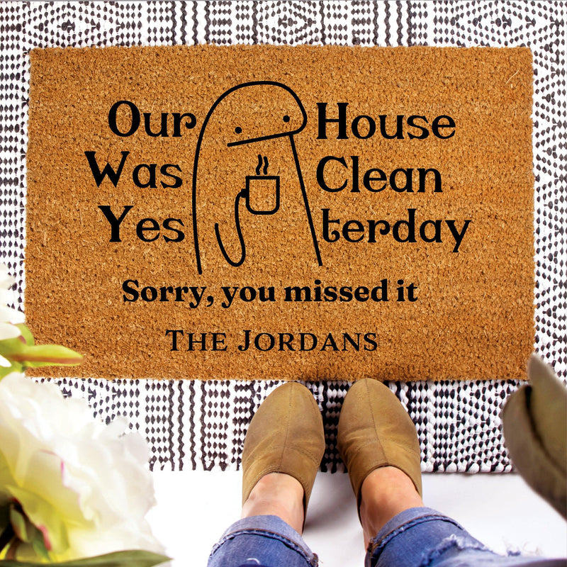 Personalized Our House Was Clean Yesterday Doormats -  - Completeful