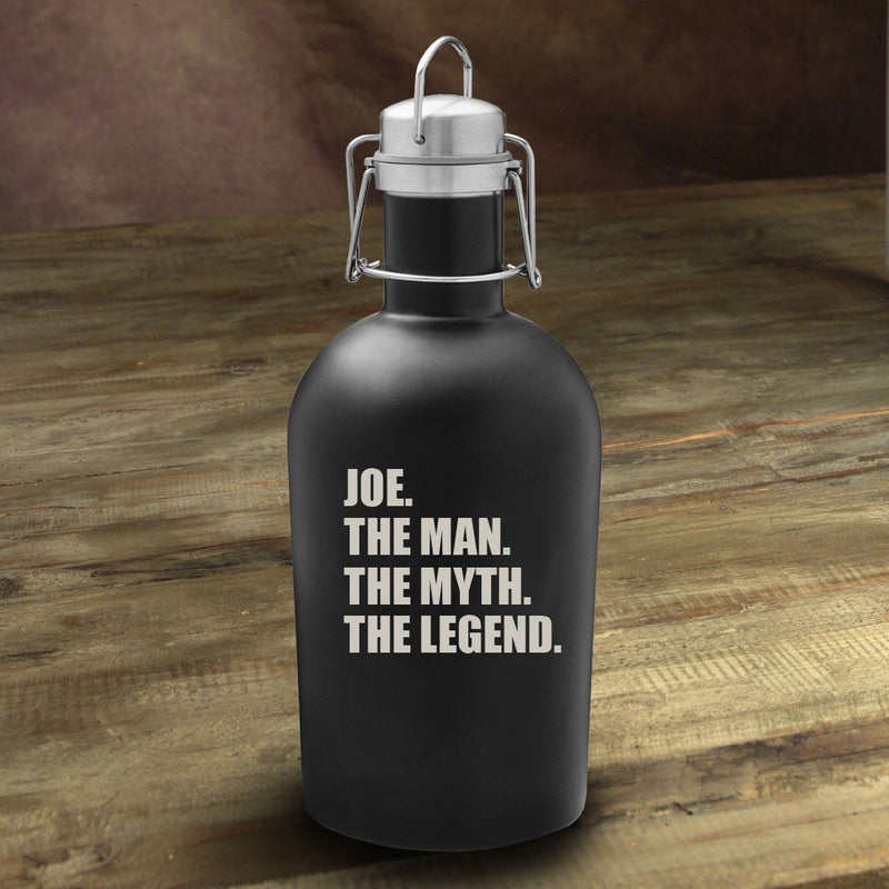 The Man. The Myth. The Legend Matte Black Growler - - JDS