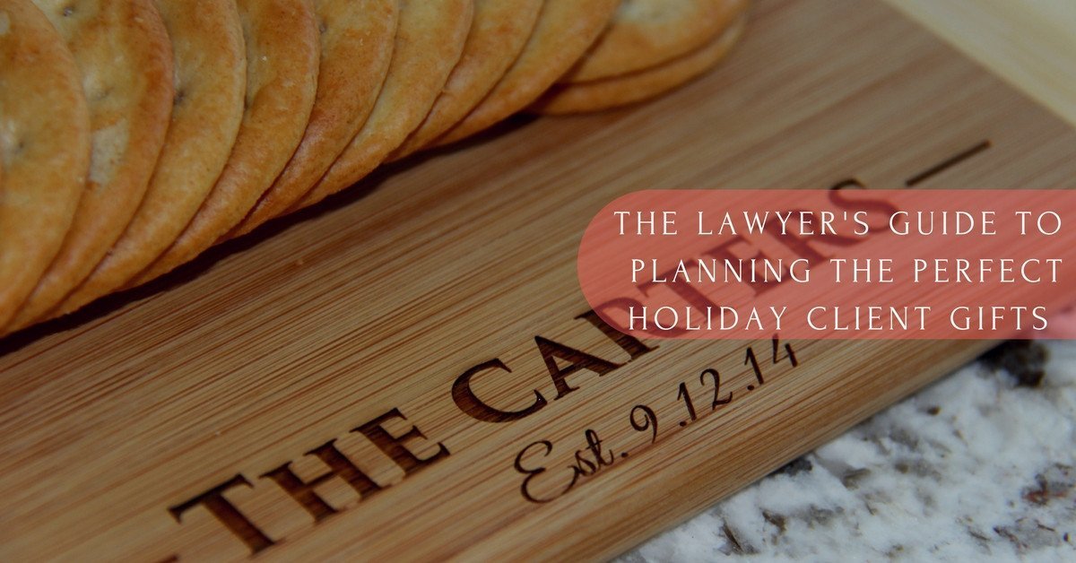 4 Steps To Planning Your Law Firm’s Holiday Client Gifts